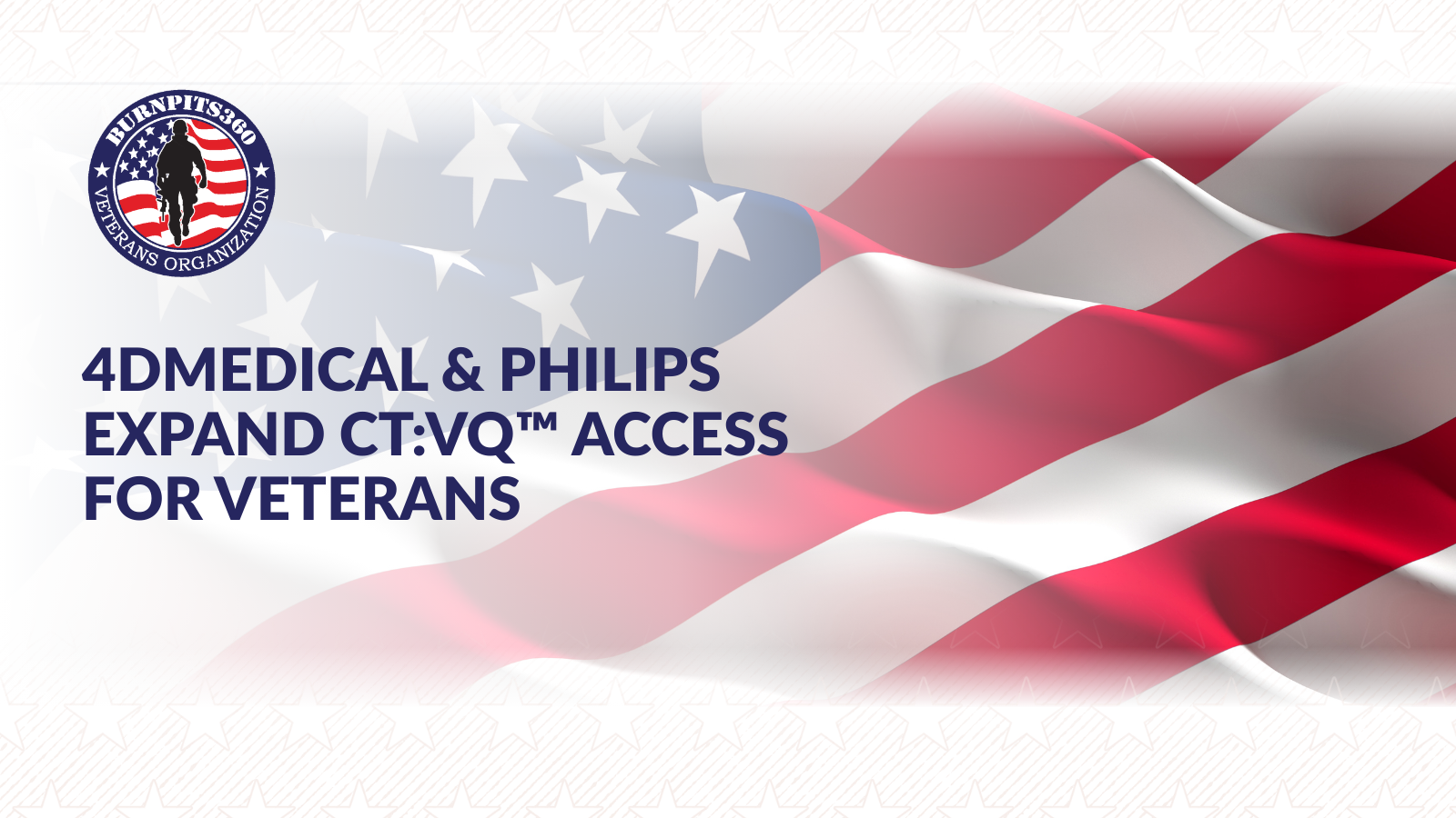 Expanding Access to CT:VQ™ for Veterans: 4DMedical and Philips