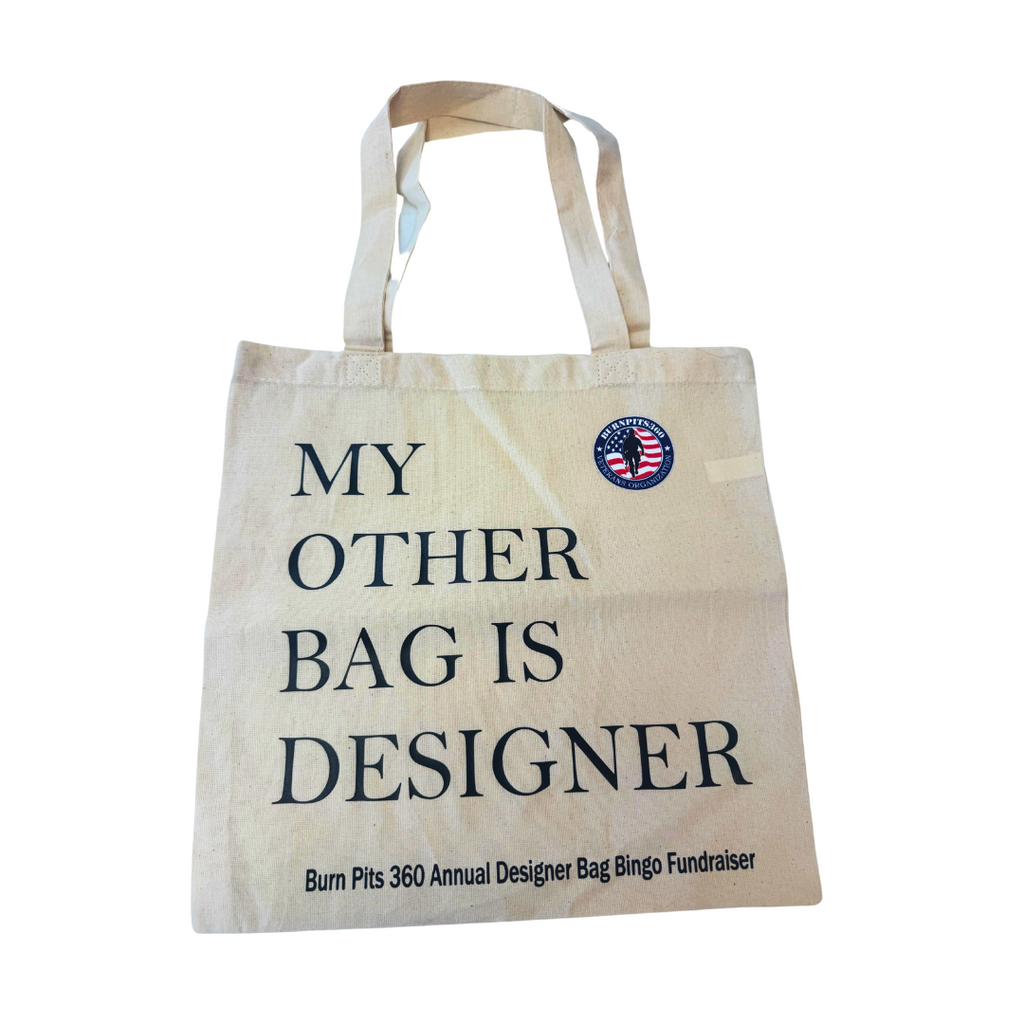 My Other Bag is Designer – BurnPits360